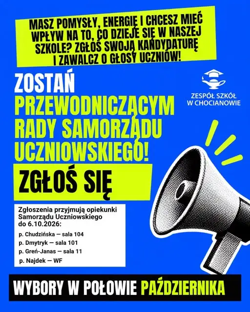 Wybory na przewodniczącego Samorządu Uczniowskiego w ZS Chocianów – zgłoszenia do 6 października