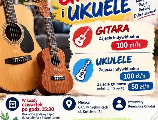 Nauka gry na gitarze i ukulele w Grębocicach – trwają zapisy
