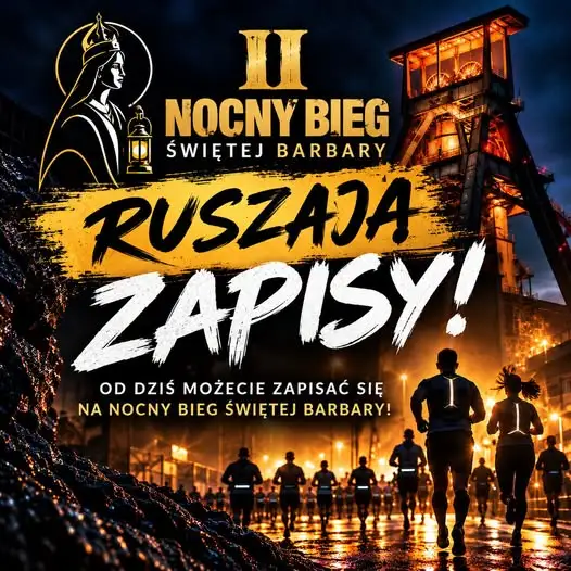 II Nocny Bieg Świętej Barbary – ruszyły zapisy!