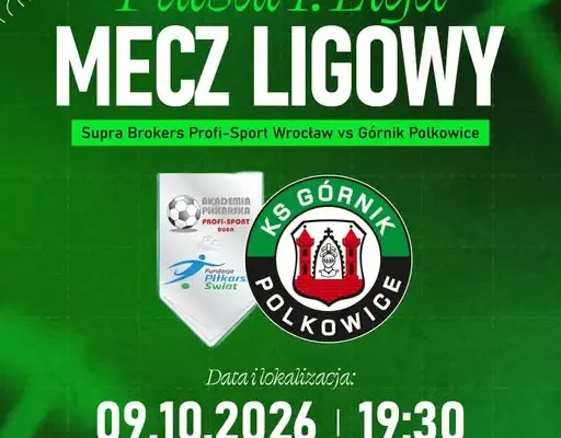 Górnik Polkowice zagra na wyjeździe z Profi-Sport Futsal Wrocław