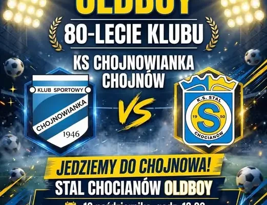 Oldboye Stali Chocianów zagrają w Chojnowie na 80-leciu Chojnowianki