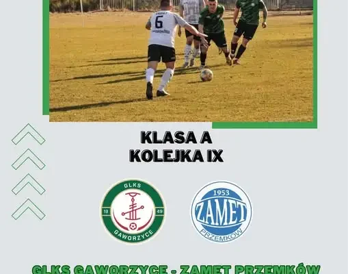 MGKS Gaworzyce podejmie niepokonany Zamet Przemków w IX kolejce