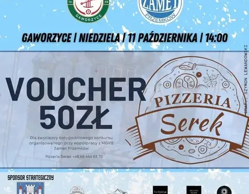 Konkurs #9 z Pizzerią Serek – typuj wynik meczu Gaworzyce vs Zamet i wygraj voucher