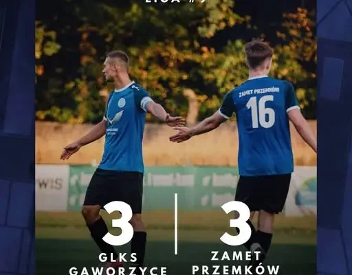Zamet Przemków remisuje w Gaworzycach 3:3. Pierwsze punkty stracone w sezonie
