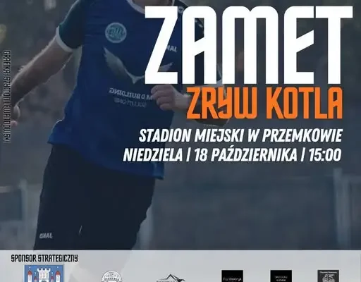 ZAMET Przemków kontra Zryw Kotla – hitowe starcie na szczycie tabeli