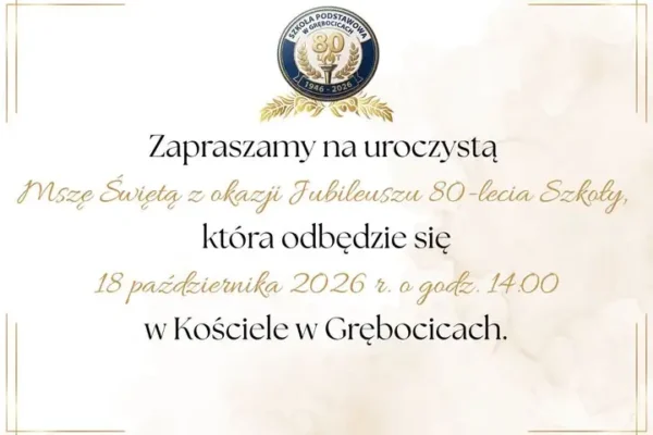 Jubileusz 80-lecia Szkoły Podstawowej w Grębocicach – Msza Święta