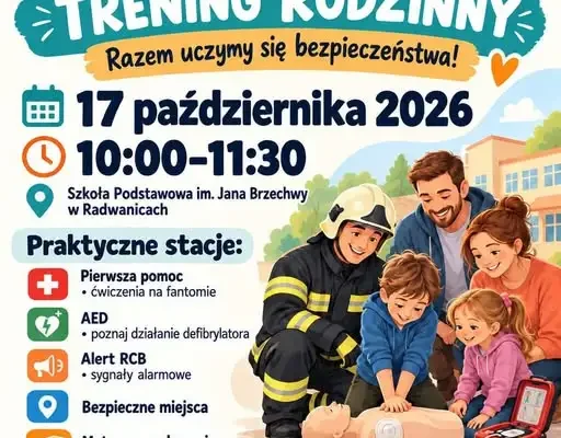 Trening Rodzinny w Radwanicach – ucz się bezpieczeństwa z dzieckiem