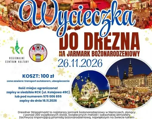 Wycieczka do Drezna na jarmark bożonarodzeniowy za 100 zł – zapisy do 16 listopada