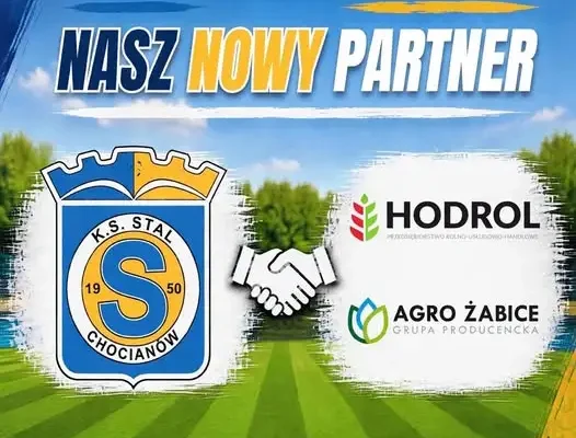 Stal Chocianów z nowym partnerem – HODROL / AGRO ŻABICE wspiera klub