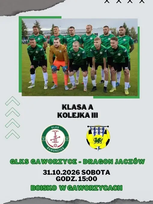 LKS Gaworzyce zmierzy się z Dragonem Jaczów – zapowiedź sobotniego meczu